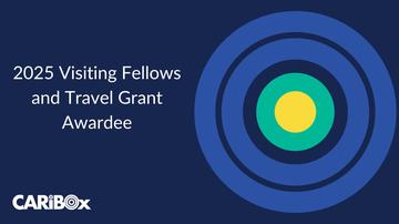 Welcoming the Inaugural Recipients of the CaribOx Visiting Fellowships and Travel Grant